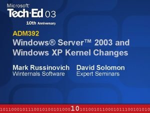 ADM 392 Windows Server 2003 and Windows XP