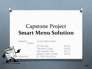 Capstone Project Smart Menu Solution Students 60082 Supervisor