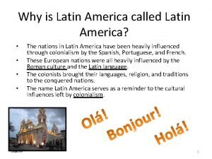 Why is called latin america Why is called latin america