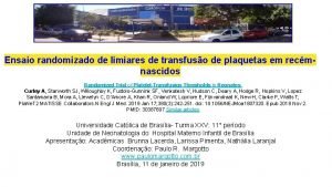 Ensaio randomizado de limiares de transfuso de plaquetas