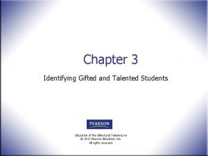 Chapter 3 Identifying Gifted and Talented Students Education