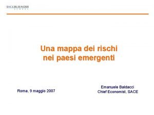 Una mappa dei rischi nei paesi emergenti Roma