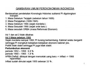 Gambaran umum perekonomian indonesia