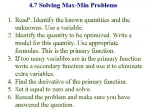 4 7 Solving MaxMin Problems 1 Read 3