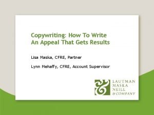 Copywriting How To Write An Appeal That Gets