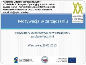 Akademia Liderw Samorzdowych Dziaanie 5 2 Program Operacyjny