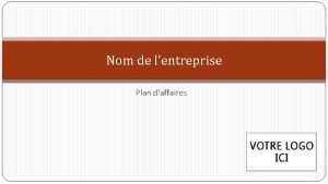 Nom de lentreprise Plan daffaires nonc de mission