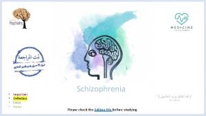Definition of schizophrenia