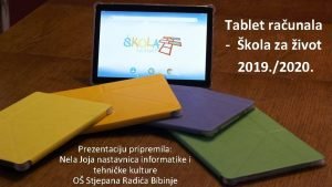 Tablet raunala kola za ivot 2019 2020 Prezentaciju