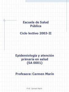 Escuela de Salud Pblica Ciclo lectivo 2003 II