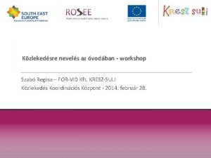 Kzlekedsre nevels az vodban workshop Szab Regina FORVID