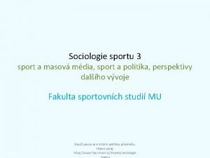 Sociologie sportu 3 sport a masov mdia sport