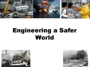 Engineering a safer world