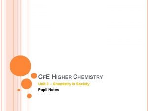 Cfe higher chemistry Cfe higher chemistry