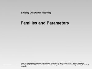 Building Information Modeling Families and Parameters Image courtesy