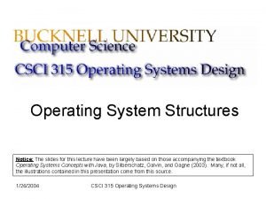 Operating system slides Operating system slides