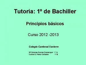 Tutora 1 de Bachiller Principios bsicos Curso 2012