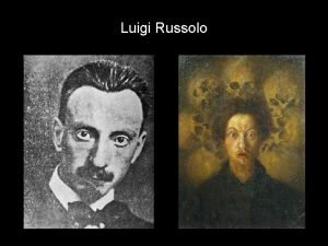 Luigi russolo art of noises