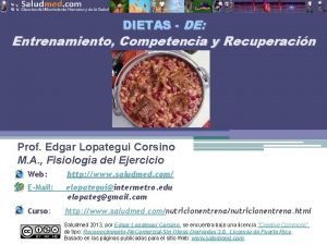 DIETAS DE Entrenamiento Competencia y Recuperacin Prof Edgar