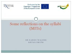 Some reflections on the syllabi MITs DR KAREN