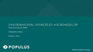 ENVIRONMENTAL IMPACTS OF MICROMOBILITY Panel Discussion at NABSA