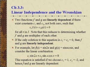 Wronskian linear independence