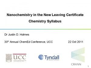Nanochemistry in the New Leaving Certificate Chemistry Syllabus