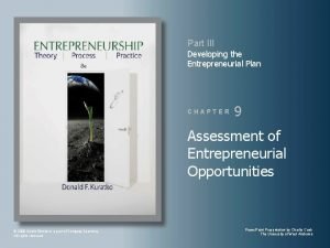 Part III Developing the Entrepreneurial Plan CHAPTER 9