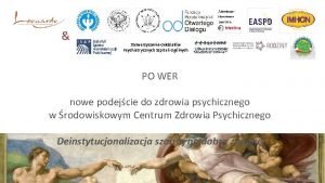 Stowarzyszenie Oddziaw Psychiatrycznych Szpitali Oglnych PO WER nowe