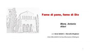 Fame di pane fame di Dio Mons Antonio