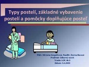 Pomocky doplnujuce postel