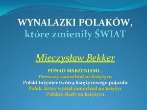 Mieczysław bekker wynalazki