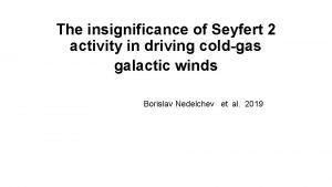 The insignificance of Seyfert 2 activity in driving