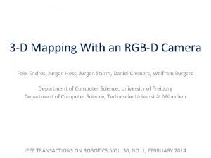 3d mapping with an rgb d camera