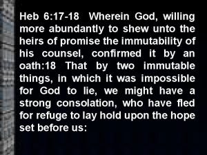 Heb 6 17 18 Wherein God willing more