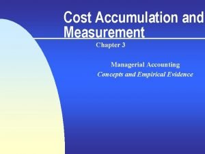 Cost accumulation