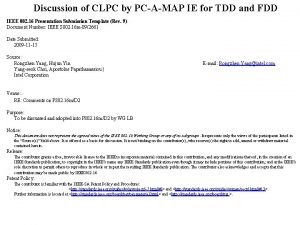 Discussion of CLPC by PCAMAP IE for TDD