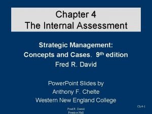 Integrating strategy and culture in internal assessment