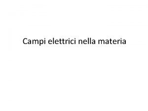 Campi elettrici nella materia 1745 primo condensatore costruito