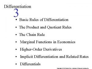 Differentiation 3 Basic Rules of Differentiation The Product