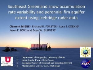 Southeast Greenland snow accumulation rate variability and perennial