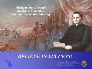 Michigan State Council Knights of Columbus Summer Leadership