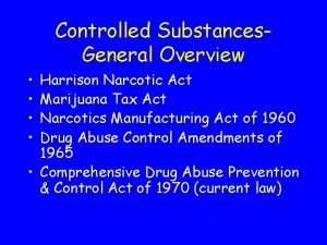 Controlled substance act