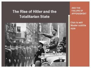The Rise of Hitler and the Totalitarian State