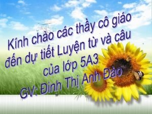 Kim tra bi c Tm du cu thch