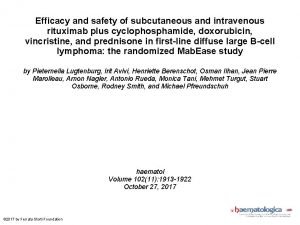 Efficacy and safety of subcutaneous and intravenous rituximab