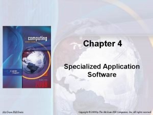 Specialized application software