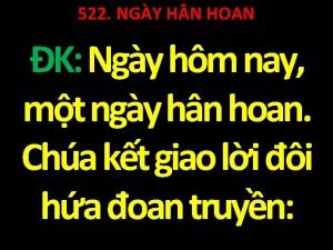 522 NGY H N HOAN K Ngy hm
