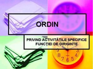 ORDIN PRIVIND ACTIVITILE SPECIFICE FUNCIEI DE DIRIGINTE PREVEDERI