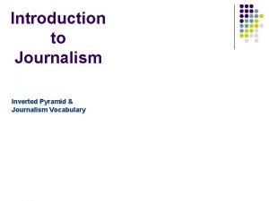 Journalism pyramid